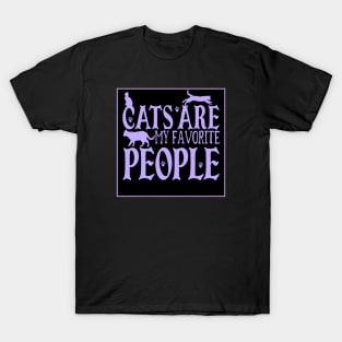 Cats Are My Favorite People T-Shirt
